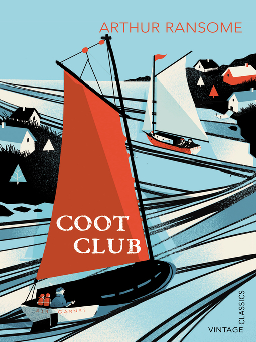 Title details for Coot Club by Arthur Ransome - Available